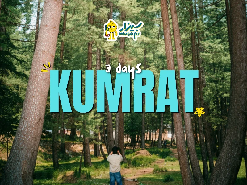 3 Days Kumrat Escape